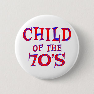 Kind des 70ers button