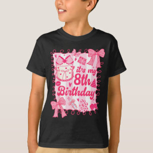 Kind, es ist mein 8. Geburtstag Coquette Ästhetik T-Shirt