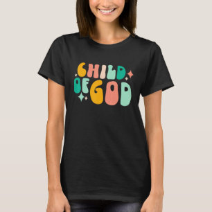 Kind Gottes Christliche religiöse Bibel Verse Glau T-Shirt