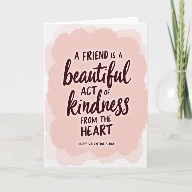 Kind Heart Friend Valentine Card Karte (Vorderseite)