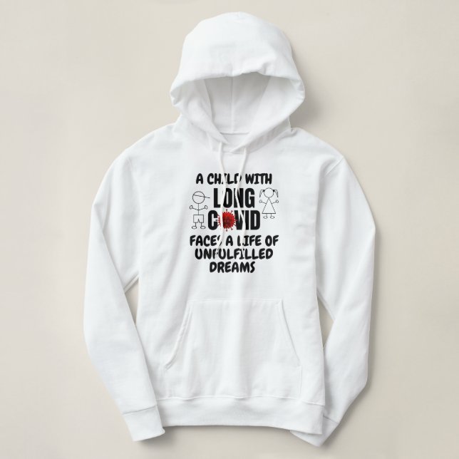 Kind mit langjährigem COVID Leben unerfüllter Träu Hoodie (Design vorne)