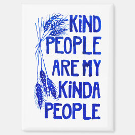 Kind People Magnet
