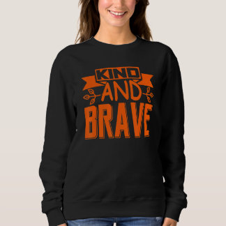 Kind und tapfere Freundlichkeit Unity Day Anti Bul Sweatshirt