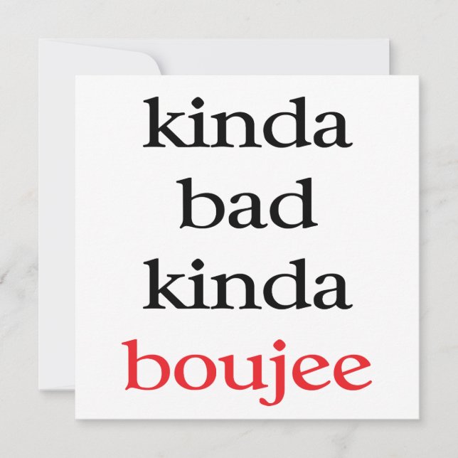 Kinda Bad Kinda Boujew Einladung (Vorderseite)