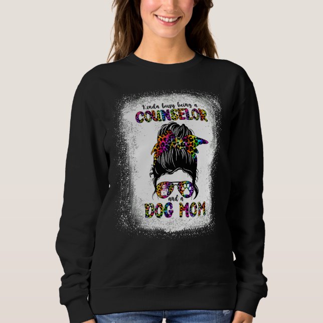 Kinda beschäftigt als Beraterin und Hundemutter Ma Sweatshirt (Vorderseite)