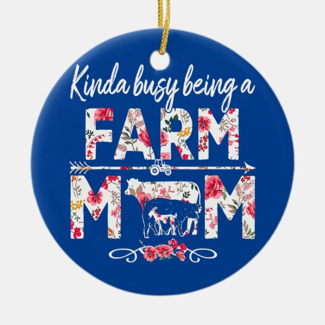 Kinda beschäftigt als Mama Funny Farm Mama Keramik Ornament (Vorne)