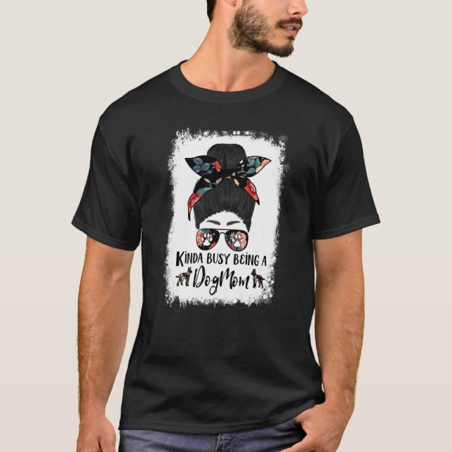Kinda beschäftigt, ein Hund Mama Manchester Terrie T-Shirt (Vorderseite)