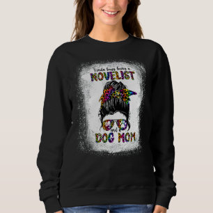 Kinda beschäftigt, ein Romanautor und eine Mama-Mu Sweatshirt