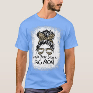 Kinda beschäftigt, eine große Mama Messy Bun Leopa T-Shirt