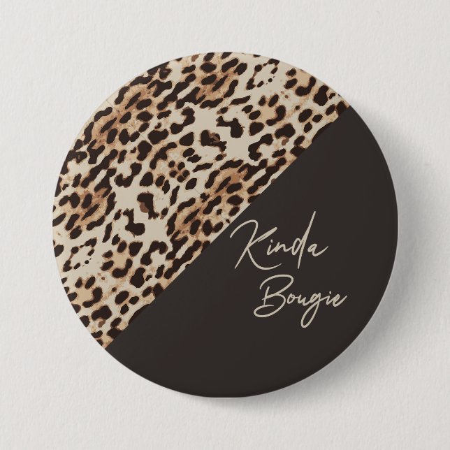 Kinda Bougie Brown Leopardprint Button (Vorderseite)
