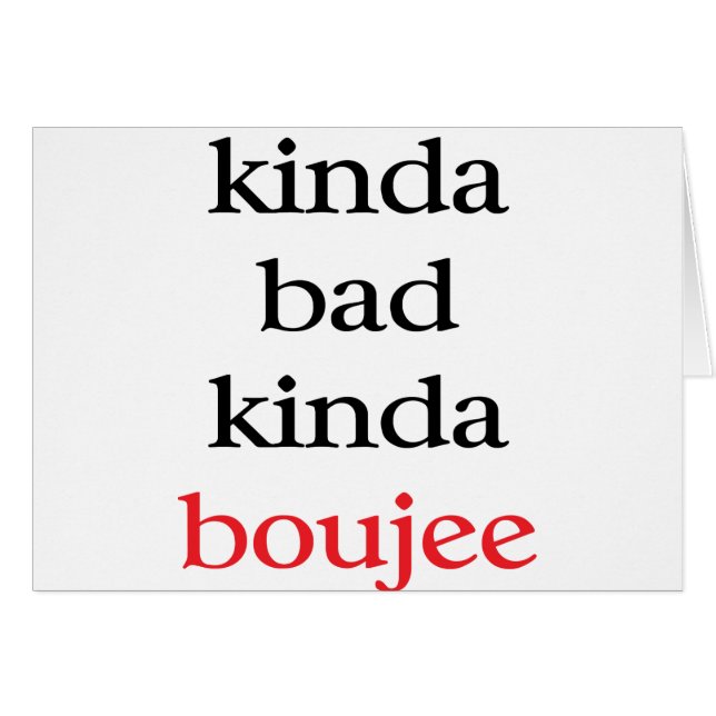 Kinda Boujee (Vorderseite (Horizontal))