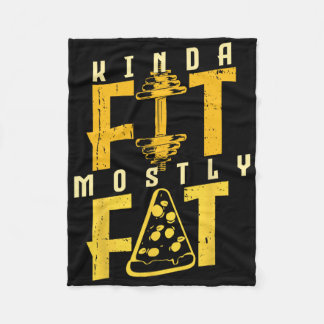 Kinda Fit Fit Fat Pizza Lover Übungs Workout Fleecedecke