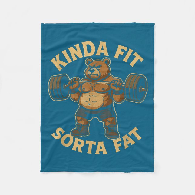Kinda Fit Sorta Fat - Funny Gym Bear Weightlifting Fleecedecke (Vorderseite)