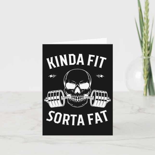 Kinda Fit Sorta Fat Funny Gym Bodybuilding Gym Karte (Vorderseite)