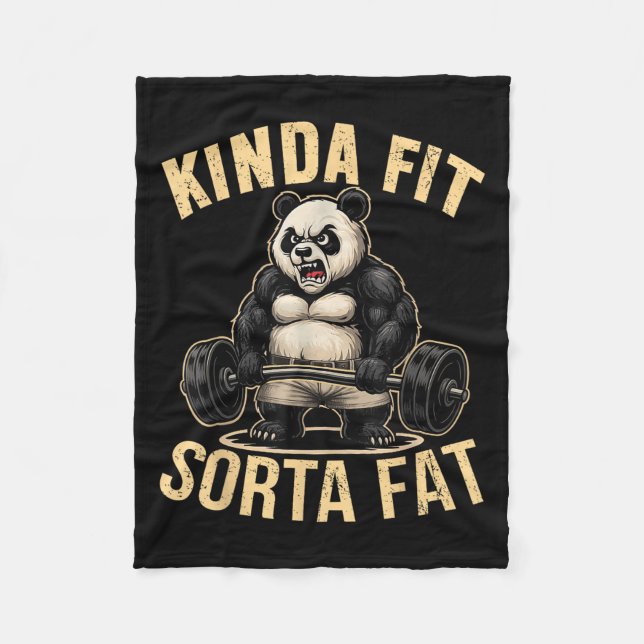 Kinda Fit Sorta Fat - Funny Gym Panda Weightliftin Fleecedecke (Vorderseite)
