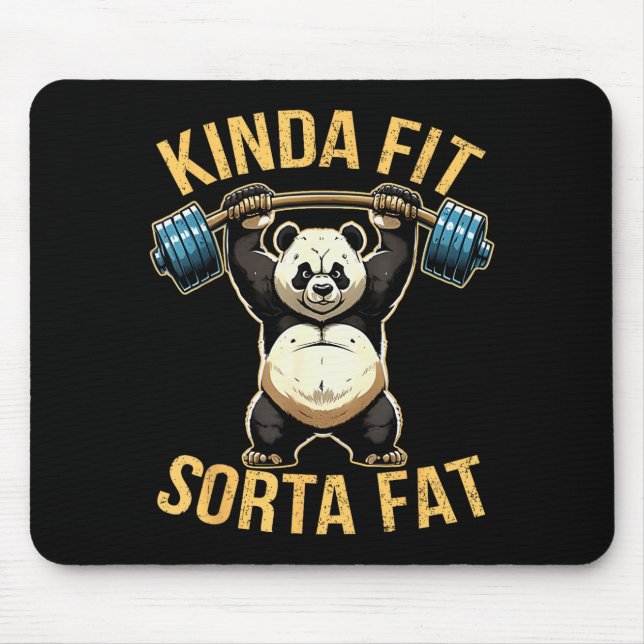 Kinda Fit Sorta Fat Funny Gym Panda Weightlifting  Mousepad (Vorne)
