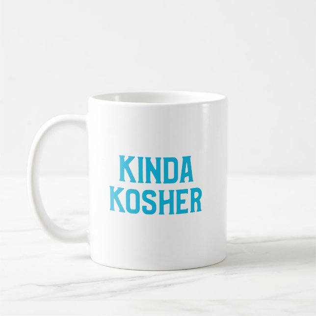 Kinda Kosher Funny jüdisch Kashrut Pareve Kaffeetasse (Links)