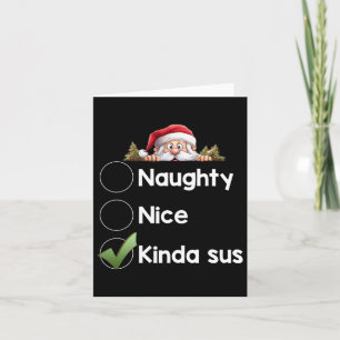 Kinda Sus Christmas Matching Naughty1 Karte