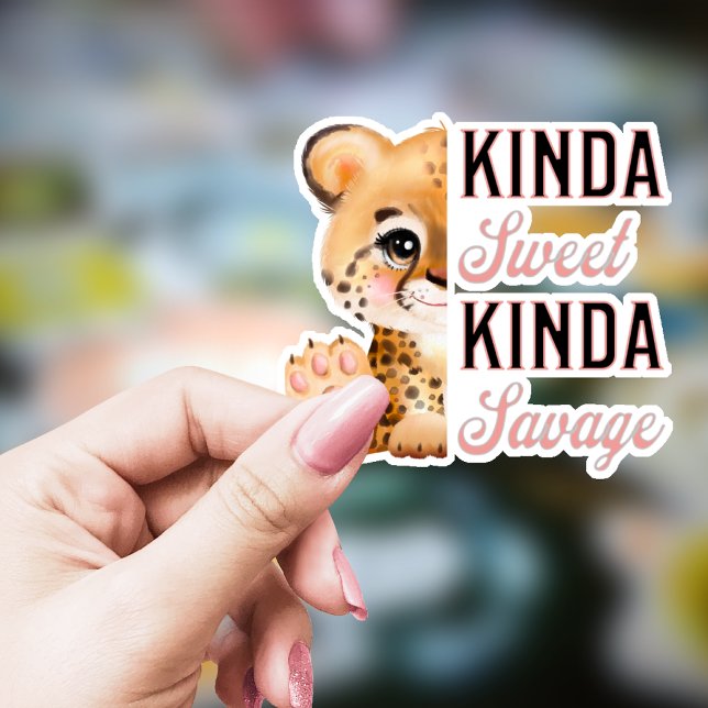 Kinda Sweet Kinda Savage Niedlich Leopard Aufkleber (Von Creator hochgeladen)