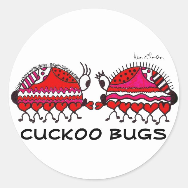 KINDA' WIE CUCKOO BUGS RUNDER AUFKLEBER (Vorderseite)