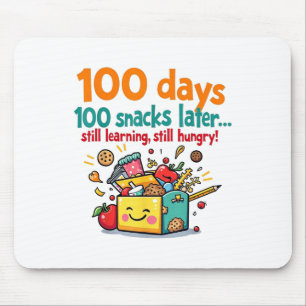 Kinder 100 Tage 100 Snacks Später 100. Schultag Mousepad
