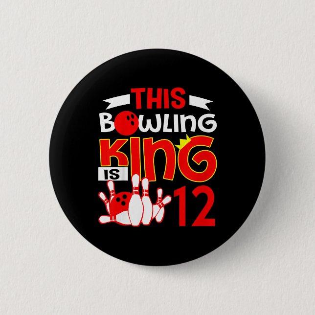 Kinder 12. Geburtstag Grafik - dieser Bowling King Button (Vorderseite)