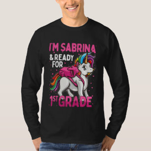 Kinder 1st Grader Unicorn Ich bin Sabrina und bere T-Shirt