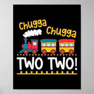 Kinder 2 Geburtstag Boy Train Chugga Chugga zwei z Poster