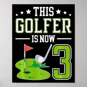 Kinder 3. Geburtstagsfeier Golf Junge Drei Jahre A Poster