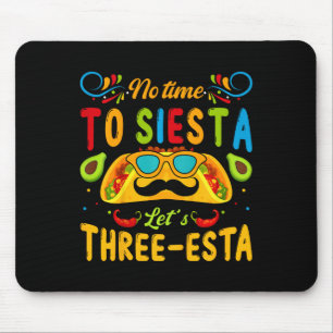 Kinder 3 Jahre alt mexikanische Fiesta keine Zeit  Mousepad