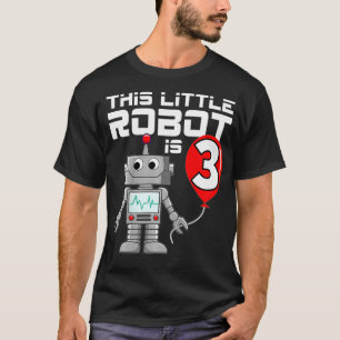 Kinder 3 Jahre alter Roboter Geburtstag Roboter Wi T-Shirt