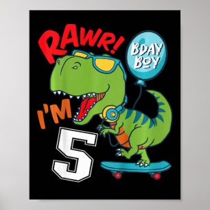 Kinder 5. Geburtstag 5 Jahre alter Junge T-Rex Ska Poster