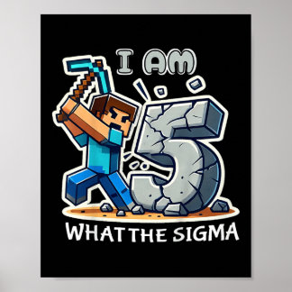 Kinder 5 Jahre alt Sigma Pixel Art Mining Gamer S Poster