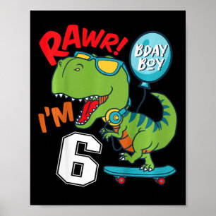 Kinder 6. Geburtstag 6 Jahre alter Junge T-rex Ska Poster