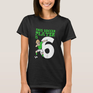Kinder 6. Geburtstag Fußball 6 Jahre alter Fußball T-Shirt