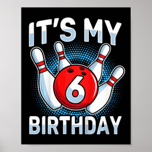 Kinder 6 Jahre alt Bowling 6. Geburtstagsparty Jun Poster