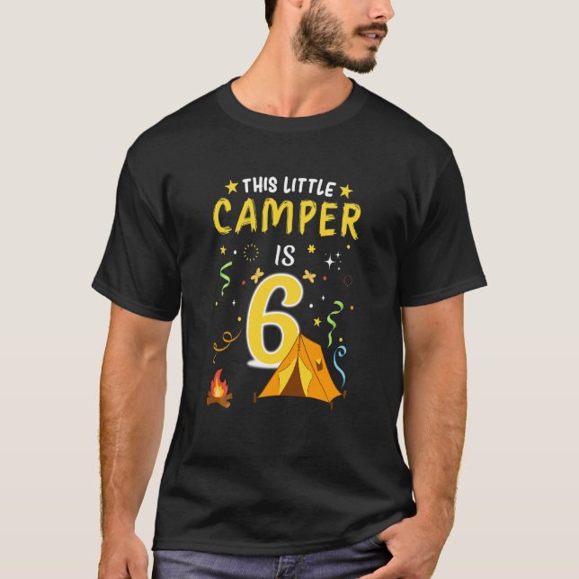 Kinder 6 Jahre Alter Campingplatz Kinder 6. Geburt T-Shirt (Vorderseite)
