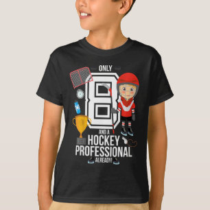 Kinder 8. Geburtstag Junge nur 8 Und ein Hockey-Pr T-Shirt