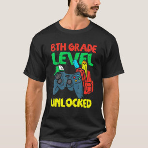 Kinder 8. Klasse Entsperrtes Videospiel Erster Tag T-Shirt