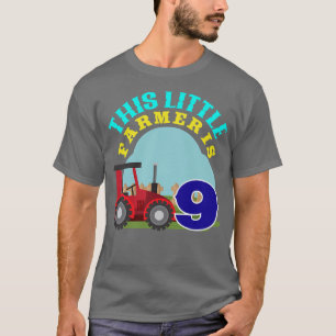 Kinder 9. Geburtstag Dieser kleine Bauer ist 9 Far T-Shirt