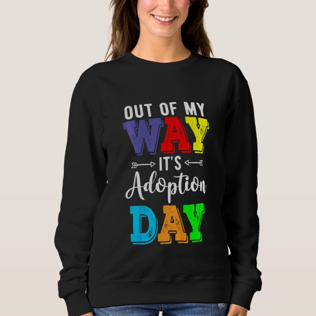 Kinder Adoptiveltern Kinder Adoptionstag Pflege  Sweatshirt (Vorderseite)
