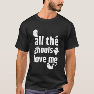 Kinder alle Ghouls Liebe Ich Phantastisch Niedlich T-Shirt