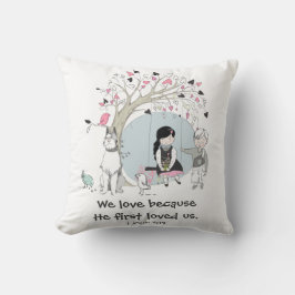 Kinder auf Baumhaufen 1 John 4:19 Kissen