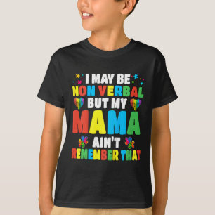 Kinder Autismus ich mag nicht verbal sein, aber me T-Shirt