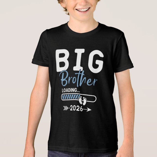 Kinder Big Brother Loading 2026, in die große Bro  Tri-Blend Shirt (Vorderseite)