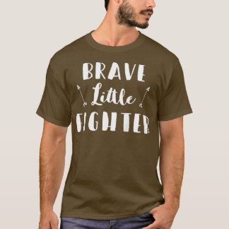 Kinder Brave Little Fighter Children Cancer Tshirt