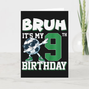 Kinder Bruh Es ist mein 9. Geburtstag Junge Fußbal Karte