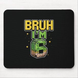 Kinder Bruh Ich Habe Geburtstag Jungen Kinder Lust Mousepad