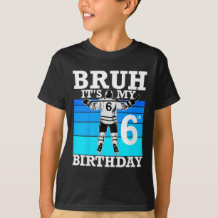 Kinder bruh it's mein 6. Geburtstags-Eishockey T-Shirt