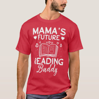 Kinder buchen Lover Mama's Future Reading Buddy I T-Shirt